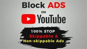 How to Block YouTube Ads for Free